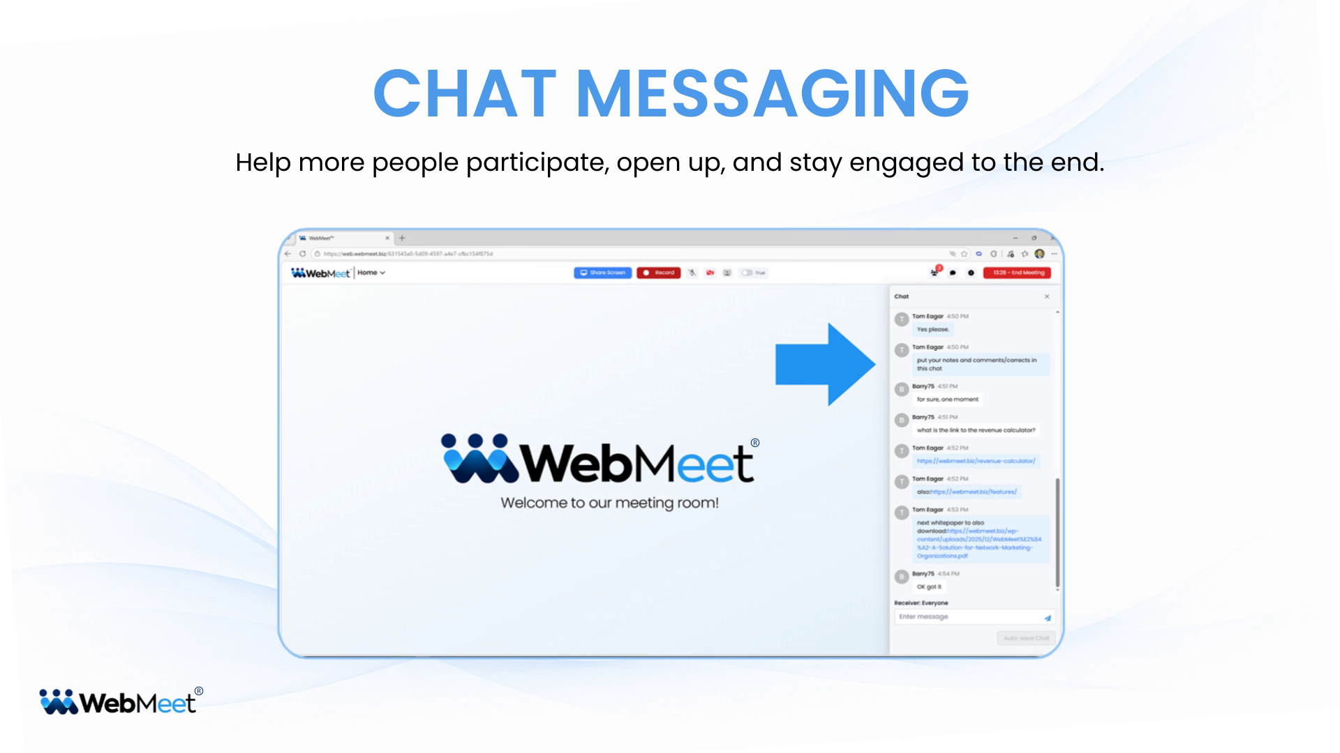 Chat Messaging,WebMeet,WebMeet Chat Messaging,how to use chat in WebMeet,meeting chat feature,live meeting chat,webinar chat tool,online meeting messaging,chat in online meetings,guest messaging in WebMeet,meeting engagement tools,browser based meeting platform,white label meeting platform,WebMeet tutorial,WebMeet training,interactive online meetings,team meeting chat,webinar engagement,professional online meetings
